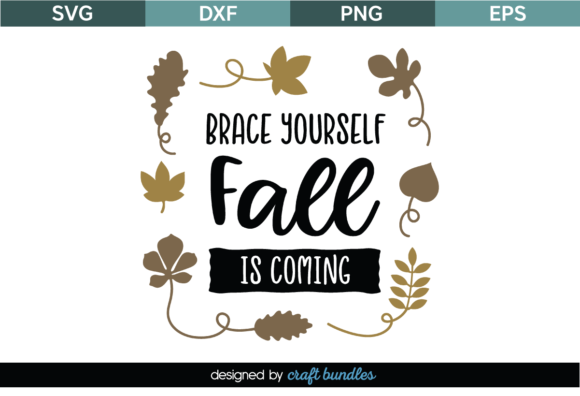 Brace Yourself Fall Coming SVG Quote Review