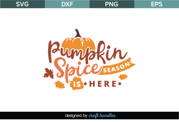 Pumpkin Spice Season is Here SVG: A Designer's Review