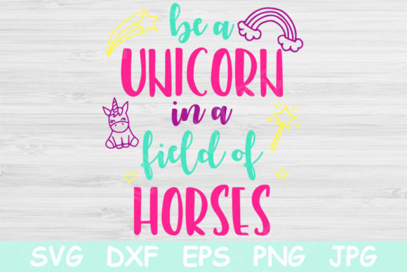 Review: Be a Unicorn in a Field of Horses Svg for Embroidery