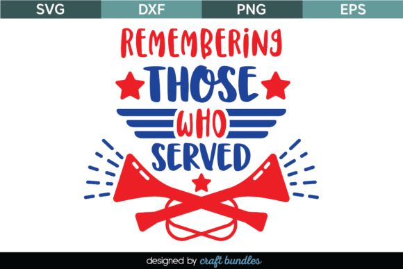 Review: Remembering Those Who Served SVG Quote for Embroidery