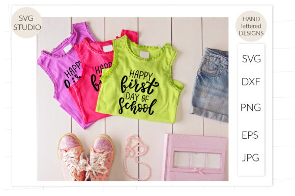 Reviewing the Happy First Day of School SVG for Shirts