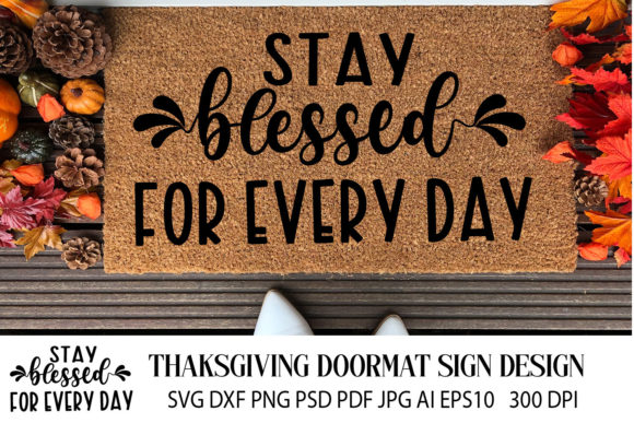Reviewing the Thanksgiving Doormat SVG Quote for Stitchers
